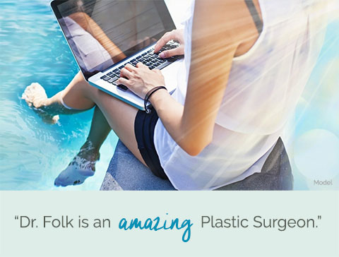 Dr. Folk is an amazing plastic surgeon