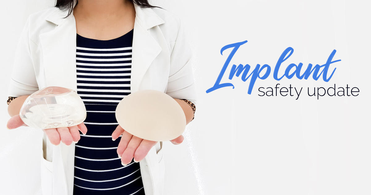 Implant Safety Update