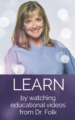 Learn by watching educational videos from Dr. Folk